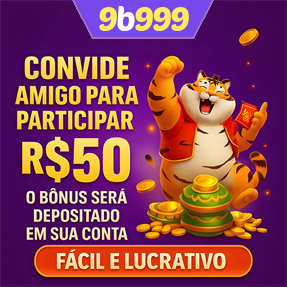 9b999 Indique amigos para receber um bônus